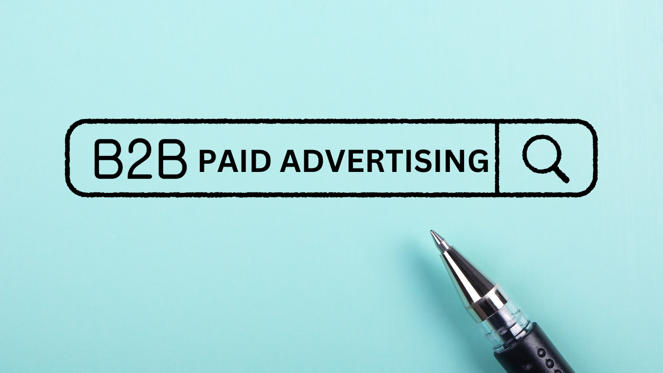 B2B Paid Advertising